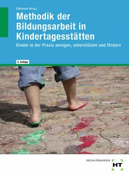 Abbildung von Wollweber / Ellermann | Methodik der Bildungsarbeit in Kindertagesstätten | 2. Auflage | 2021 | beck-shop.de