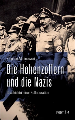 Abbildung von Malinowski | Die Hohenzollern und die Nazis | 1. Auflage | 2021 | beck-shop.de