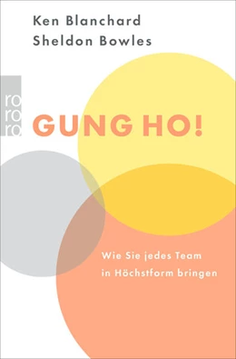 Abbildung von Blanchard / Bowles | Gung Ho! | 13. Auflage | 2003 | beck-shop.de