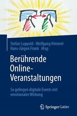 Abbildung von Luppold / Himmel | Berührende Online-Veranstaltungen | 1. Auflage | 2021 | beck-shop.de