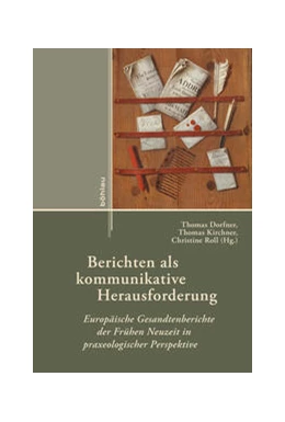 Abbildung von Dorfner / Kirchner | Berichten als kommunikative Herausforderung | 1. Auflage | 2021 | beck-shop.de