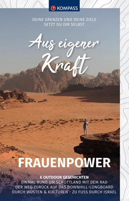 Abbildung von KOMPASS-Karten GmbH | KOMPASS Aus eigener Kraft, Frauenpower | 1. Auflage | 2021 | beck-shop.de