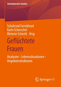 Abbildung von Farrokhzad / Scherschel | Geflüchtete Frauen | 1. Auflage | 2022 | beck-shop.de