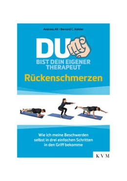 Abbildung von Alt / Kolster | Du bist dein eigener Therapeut – Rückenschmerzen | 1. Auflage | 2021 | beck-shop.de