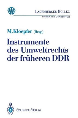 Abbildung von Kloepfer | Instrumente des Umweltrechts der früheren DDR | 1. Auflage | 2013 | beck-shop.de