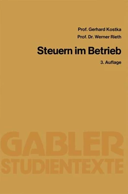 Abbildung von Kostka / Rieth | Steuern im Betrieb | 3. Auflage | 2013 | beck-shop.de