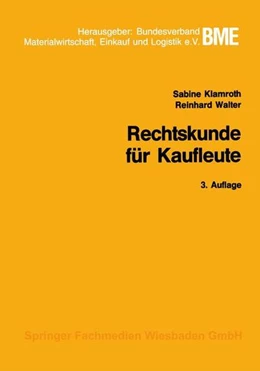 Abbildung von Klamroth / Walter | Rechtskunde für Kaufleute | 3. Auflage | 2013 | beck-shop.de