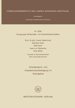 Abbildung von Ueberhorst | Arbeitersport- und Arbeiterkulturbewegung im Ruhrgebiet | 1. Auflage | 2013 | beck-shop.de