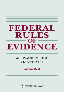 Abbildung von Best | Federal Rules of Evidence with Practice Problems | 1. Auflage | 2021 | beck-shop.de