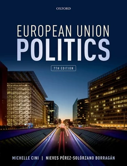 Abbildung von Cini / Pérez-Solórzano Borragán | European Union Politics | 7. Auflage | 2022 | beck-shop.de