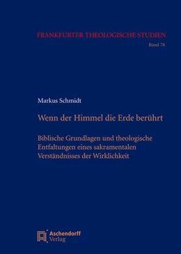 Abbildung von Schmidt SJ | Wenn der Himmel die Erde berührt | 1. Auflage | 2021 | 78 | beck-shop.de
