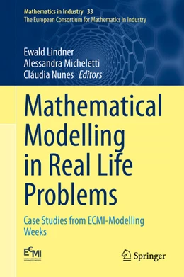 Abbildung von Lindner / Micheletti | Mathematical Modelling in Real Life Problems | 1. Auflage | 2020 | beck-shop.de