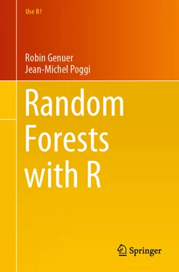 Abbildung von Genuer / Poggi | Random Forests with R | 1. Auflage | 2020 | beck-shop.de