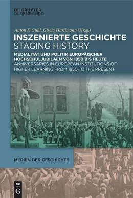 Abbildung von Guhl / Hürlimann | Inszenierte Geschichte | Staging History | 1. Auflage | 2021 | 5 | beck-shop.de