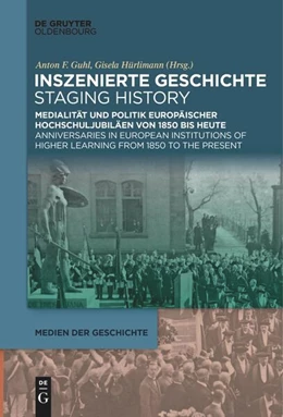 Abbildung von Guhl / Hürlimann | Inszenierte Geschichte | Staging History | 1. Auflage | 2021 | 5 | beck-shop.de