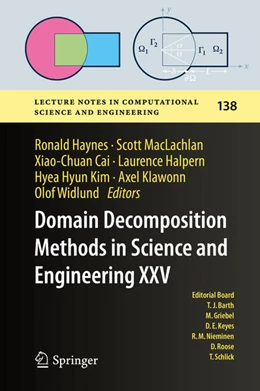 Abbildung von Haynes / MacLachlan | Domain Decomposition Methods in Science and Engineering XXV | 1. Auflage | 2020 | beck-shop.de