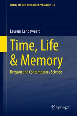 Abbildung von Landeweerd | Time, Life & Memory | 1. Auflage | 2020 | beck-shop.de