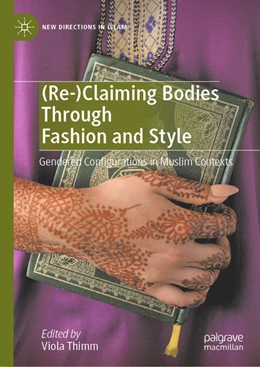 Abbildung von Thimm | (Re-)Claiming Bodies Through Fashion and Style | 1. Auflage | 2021 | beck-shop.de