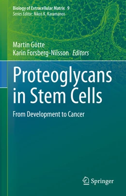 Abbildung von Götte / Forsberg-Nilsson | Proteoglycans in Stem Cells | 1. Auflage | 2021 | beck-shop.de