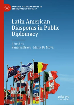 Abbildung von Bravo / de Moya | Latin American Diasporas in Public Diplomacy | 1. Auflage | 2021 | beck-shop.de