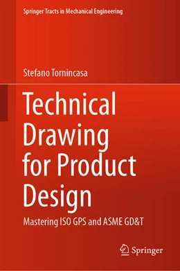 Abbildung von Tornincasa | Technical Drawing for Product Design | 1. Auflage | 2020 | beck-shop.de