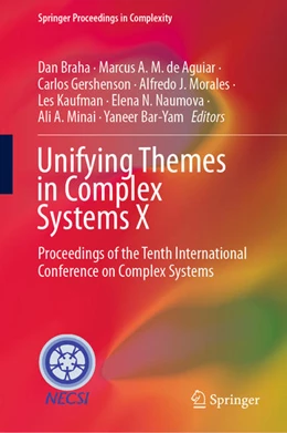 Abbildung von Braha / de Aguiar | Unifying Themes in Complex Systems X | 1. Auflage | 2021 | beck-shop.de