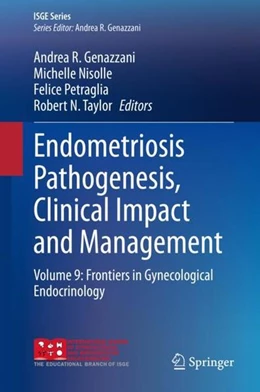 Abbildung von Genazzani / Nisolle | Endometriosis Pathogenesis, Clinical Impact and Management | 1. Auflage | 2020 | beck-shop.de