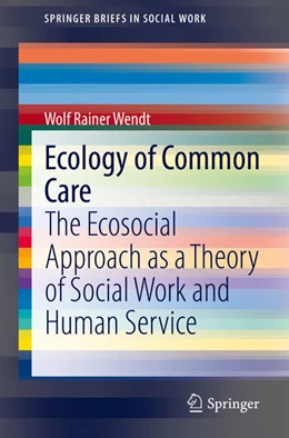 Abbildung von Wendt | Ecology of Common Care | 1. Auflage | 2021 | beck-shop.de