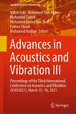 Abbildung von Feki / Abbes | Advances in Acoustics and Vibration III | 1. Auflage | 2021 | beck-shop.de
