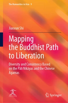 Abbildung von Shi | Mapping the Buddhist Path to Liberation | 1. Auflage | 2021 | beck-shop.de