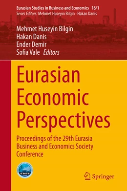 Abbildung von Bilgin / Danis | Eurasian Economic Perspectives | 1. Auflage | 2021 | beck-shop.de