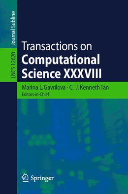Abbildung von Gavrilova / Tan | Transactions on Computational Science XXXVIII | 1. Auflage | 2021 | beck-shop.de