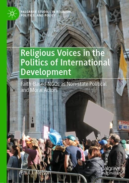 Abbildung von Nelson | Religious Voices in the Politics of International Development | 1. Auflage | 2021 | beck-shop.de