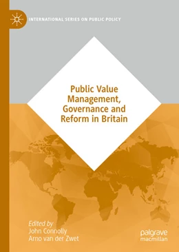 Abbildung von Connolly / Zwet | Public Value Management, Governance and Reform in Britain | 1. Auflage | 2020 | beck-shop.de