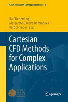 Abbildung von Deiterding / Domingues | Cartesian CFD Methods for Complex Applications | 1. Auflage | 2021 | beck-shop.de