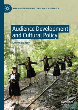Abbildung von Hadley | Audience Development and Cultural Policy | 1. Auflage | 2021 | beck-shop.de