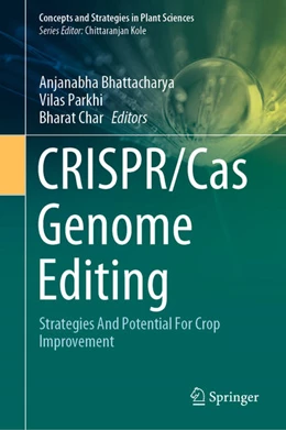 Abbildung von Bhattacharya / Parkhi | CRISPR/Cas Genome Editing | 1. Auflage | 2020 | beck-shop.de