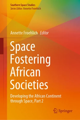 Abbildung von Froehlich | Space Fostering African Societies | 1. Auflage | 2021 | beck-shop.de