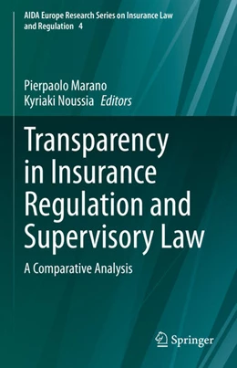Abbildung von Marano / Noussia | Transparency in Insurance Regulation and Supervisory Law | 1. Auflage | 2021 | beck-shop.de