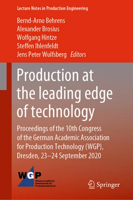 Abbildung von Behrens / Brosius | Production at the leading edge of technology | 1. Auflage | 2020 | beck-shop.de