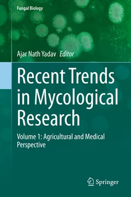 Abbildung von Yadav | Recent Trends in Mycological Research | 1. Auflage | 2021 | beck-shop.de