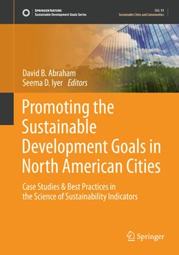 Abbildung von Abraham / Iyer | Promoting the Sustainable Development Goals in North American Cities | 1. Auflage | 2021 | beck-shop.de