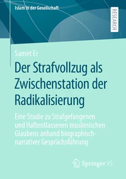 Abbildung von Er | Der Strafvollzug als Zwischenstation der Radikalisierung | 1. Auflage | 2021 | beck-shop.de