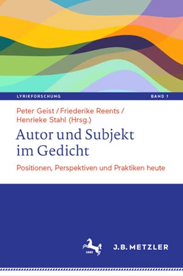 Abbildung von Geist / Reents | Autor und Subjekt im Gedicht | 1. Auflage | 2021 | beck-shop.de