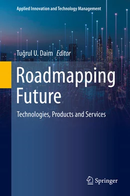 Abbildung von Daim | Roadmapping Future | 1. Auflage | 2021 | beck-shop.de
