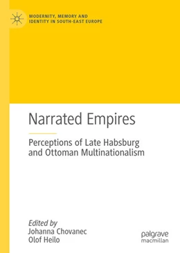 Abbildung von Chovanec / Heilo | Narrated Empires | 1. Auflage | 2021 | beck-shop.de