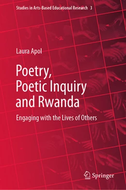 Abbildung von Apol | Poetry, Poetic Inquiry and Rwanda | 1. Auflage | 2020 | beck-shop.de