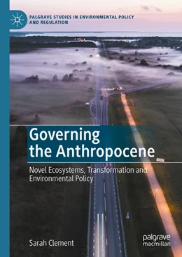 Abbildung von Clement | Governing the Anthropocene | 1. Auflage | 2020 | beck-shop.de
