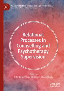 Abbildung von Ness / McNamee | Relational Processes in Counselling and Psychotherapy Supervision | 1. Auflage | 2021 | beck-shop.de