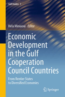 Abbildung von Miniaoui | Economic Development in the Gulf Cooperation Council Countries | 1. Auflage | 2020 | beck-shop.de